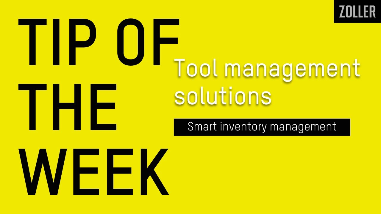 Smart_inventory_management_with_ZOLLER_tool_management_software___Tip_of_the_Week.youtube