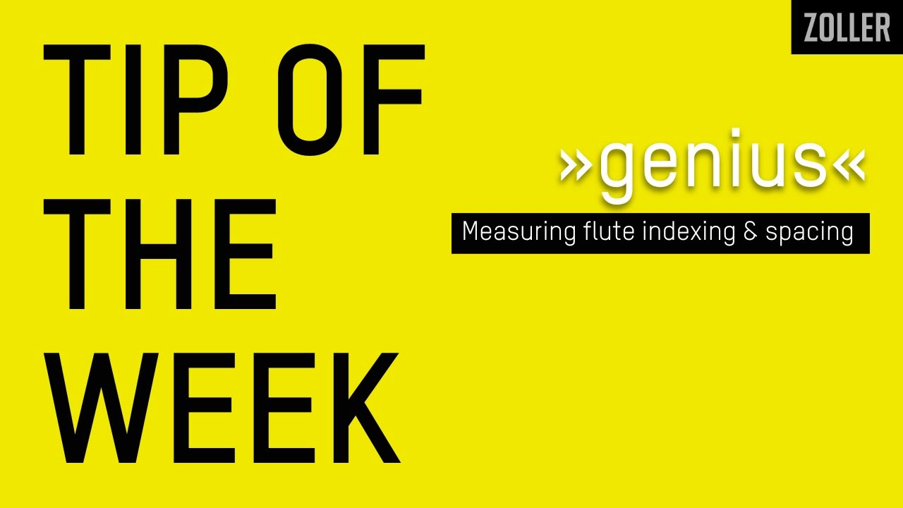 Measuring_flute_indexing_and_spacing_on_ZOLLER__genius__inspection_solution___Tip_of_the_Week.youtube